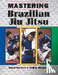Fraguas, Jose M. - Mastering Brazilian Jiu Jitsu
