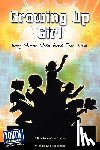 Estepa, Andrea - Growing Up Girl: Young Women Write about Their Lives