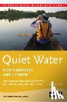 Hayes, John - Quiet Water New Hampshire and Vermont: Amc's Canoe and Kayak Guide to the Best Ponds, Lakes, and Easy Rivers
