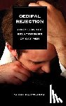 Rose, Scott Harms - Oedipal Rejection