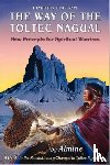 Almine - The Way of the Toltec Nagual
