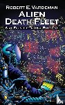 Vardeman, Robert E. - Alien Death Fleet