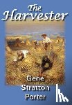 Stratton Porter, Gene - The Harvester