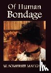 Maugham, W. - Of Human Bondage