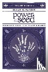 Parker, Susan M. - Power Of The Seed