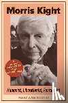 Cherry, Mary Ann - Morris Kight: Humanist, Liberationist, Fantabulist
