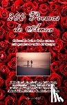 Neruda, Pablo, Dario, Ruben, Lorca, Federico Garcia - 200 Poemas de Amor
