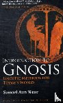 Weor, Samael Aun - Introduction to Gnosis - Gnostic Methods for Today's World