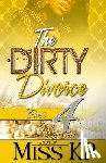 Kp - The Dirty Divorce Part 4