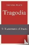 Place, Vanessa - Tragodia 1