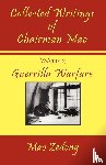 Zedong, Mao, Tse-Tung, Mao - Collected Writings of Chairman Mao