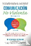 Rosenberg, Marshall B. - Comunicacion no Violenta