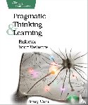 Hunt, Andy - Pragmatic Thinking and Learning