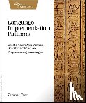 Parr, Terence - Language Implementation Patterns