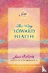 Roberts, Jane - The Way Toward Health