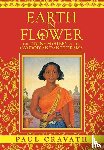 Cravath, Paul - Earth in Flower - The Divine Mystery of the Cambodian Dance Drama