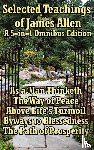 Allen, James (La Trobe University Victoria) - Selected Teachings of James Allen