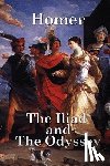Homer - The Iliad and the Odyssey