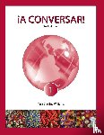 Williams, Tara Bradley - !A Conversar! Level 1 Student Book (2nd Edition)