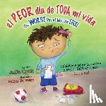 Cook, Julia - Cook, J: Peor Dia de Toda Mi Vida