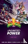 Parrott, Ryan - Mighty Morphin Power Rangers: Unlimited Power Vol. 1