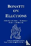 Bonatti, Guido - Bonatti on Elections