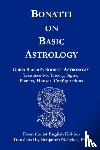Bonatti, Guido - Bonatti on Basic Astrology