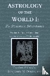 Dykes, Benjamin N - Astrology of the World I