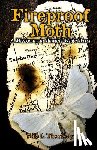 Thornberry, Milo L - Fireproof Moth