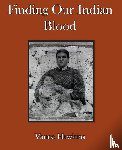 Hawkins, Vance - Finding Our Indian Blood