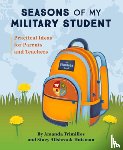 Amanda Trimillos, Stacy Allsbrook-Huisman - Seasons of My Military Student