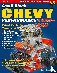 Baechtel, John - Small-Block Chevy Performance 1955-1996