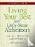 Snyder, Lisa - Living Your Best With Early-Stage Alzheimer's: An Essential Guide