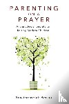 Pessah, Amy Grossblatt - Parenting on a Prayer