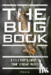 Weamer, Paul - The Bug Book: A Fly Fisher's Guide to Trout Stream Insects