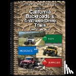 Wells, Charles a. - Guide to California Backroads & 4-Wheel-Drive 2nd Edition