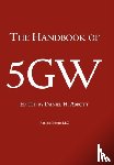  - The Handbook of Fifth-Generation Warfare (5GW)