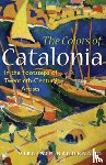 Raguenaud, Virginie - The Colors of Catalonia