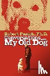 Pasick, Robert - Conversations With My Old Dog