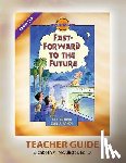 McAllister, Elizabeth a. - Discover 4 Yourself(r) Teacher Guide: Fast-Forward to the Future