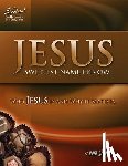 Gillaspie, Pam - Jesus -- Sweetest Name I Know: Who Jesus is and Why it Matters