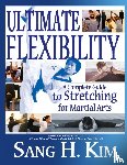 Kim, Sang H - Ultimate Flexibility