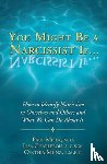 Meier, Paul, Munz, Cynthia, Charlebois, Lisa - You Might Be a Narcissist If...