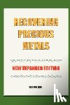 Gee, George - Recovering Precious Metals from Waste - Expanded Edition