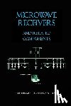 Tsui, James Bao-Yen - Microwave Receivers and Related Components - Electronic Engineering Series