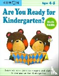 Kumon - Are You Ready for Kindergarten? Math Skills - Math Skills, Ages 4-5