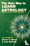 March, Marion D., McEvers, Joan - The Only Way to Learn About Astrology, Volume 3, Second Edition