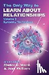 Marion D. March, Joan McEvers - The Only Way to Learn About Relationships