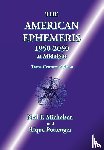 Michelsen, Neil F., Pottenger, Rique - The American Ephemeris 1950-2050 at Midnight