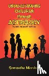 Marshall, Samantha - Understanding Children Through Astrology